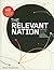 The Relevant Nation by Heather Zydek