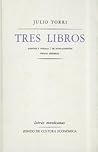 Tres libros : ensayos y poemas. De fusilamientos. Prosas dispersas (Spanish Edition)