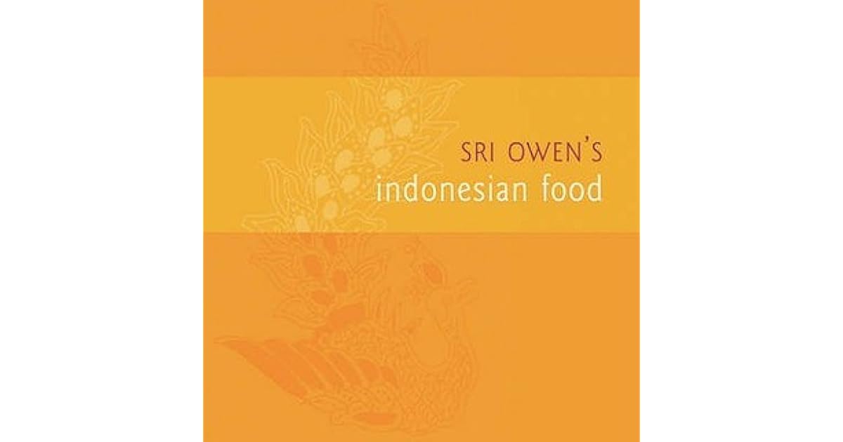 Sri Owen's Indonesian Food by Sri Owen