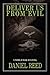 DELIVER US FROM EVIL: A World War II Novel