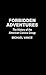 Forbidden Adventures: The History of the American Comics Group (Contributions to the Study of Popular Culture)