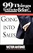 99 Things You Wish You Knew Before Going Into Sales by Victor Antonio