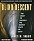 Blind Descent: The Quest to...