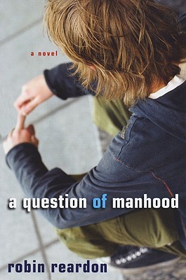 A Question of Manhood (Paperback)