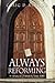 Always Reforming: A History...