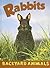 Rabbits (Backyard Animals)