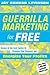 Guerrilla Marketing for Fre...