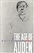 The Age of Auden: Postwar Poetry and the American Scene