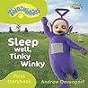 Sleep Well, Tinky Winky (Teletubbies)