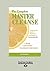 The Complete Master Cleanse: A Step-by-Step Guide to Maximizing the Benefits of the Lemonade Diet (Large Print 16pt)