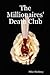 The Millionaires' Death Club