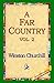 A Far Country, Vol2