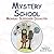 Mystery School: Monday Slee...