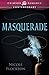 Masquerade (Lovers Unmasked #1) by Nicole Flockton