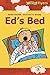 Ed's Bed