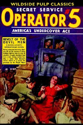 Operator #5: Revolt of the Devil Men (Paperback)