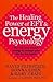 The Healing Power Of EFT An...