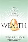 Wealth: Grow It, ...
