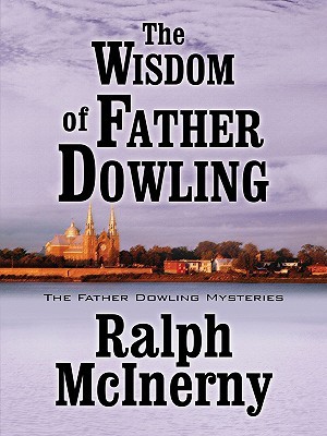 The Wisdom of Father Dowling (Father Dowling, #30)