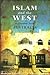 Islam and the West: Reflect...