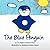 The Blue Penguin