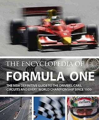 The Complete Encyclopedia of Formula One (Hardcover)