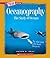Oceanography: The Study of Oceans (True Books)