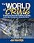 The World of Crime: Breakin...
