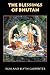 The Blessings of Bhutan by Russ Carpenter