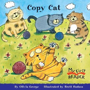 Copy Cat (My First Reader)