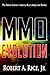 MMO Evolution