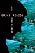 Grace Period: A Novel (West...