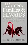 Women, Families and HIV/AIDS: A Sociological Perspective on the Epidemic in America