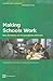 Making Schools Work: New Evidence on Accountability Reforms (Human Development Perspectives)
