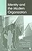 Identity and the Modern Organization (Organization and Management Series)