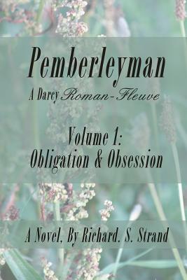 Pemberleyman: Obligation & Obsession (Paperback)