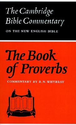 The Book of Proverbs (Cambridge Bible Commentaries on the Old Testament)
