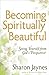 Becoming Spiritually Beautiful