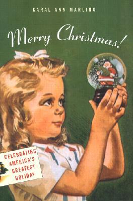 Merry Christmas!: Celebrating America’s Greatest Holiday (Paperback)