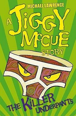 The Killer Underpants (Jiggy McCue #2)