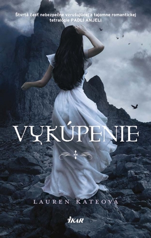 Vykúpenie (Padlí anjeli, #4)