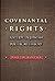 Covenantal Rights