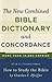 The New Combined Bible Dictionary and Concordance by Charles F. Pfeiffer