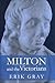 Milton and the Victorians