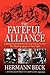 The Fateful Alliance: Germa...
