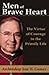 Men of Brave Heart: The Virtue of Courage in the Priestly Life
