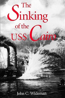 The Sinking of the USS Cairo (Paperback)