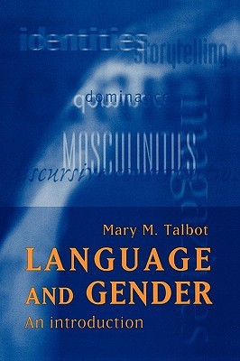 Language and Gender: An Introduction (Paperback)