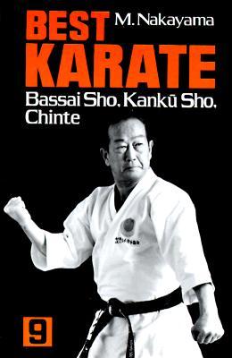 Best Karate, Vol.9: Bassai Sho, Kanku, Sho, Chinte (Best Karate Series)