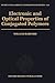 Electronic and Optical Properties of Conjugated Polymers (The ^AInternational Series of Monographs on Physics)